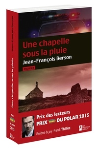 Jean-François Berson - La chapelle sous la pluie. Prix du jury Prix VSD 2015.