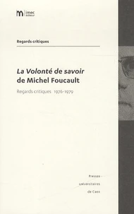 La volonté de savoir de Michel Foucault