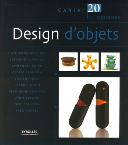 Jean-François Blanc et Stéphane Bureaux - Design d'objets.