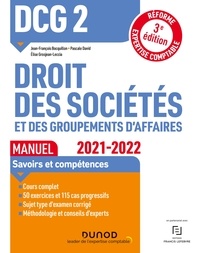 Jean-François Bocquillon et Pascale David - DCG 2 Droit des sociétés et des groupements d'affaires - Manuel - 2021/2022 - Réforme Expertise comptable.