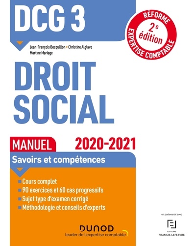 Jean-François Bocquillon et Christine Alglave - DCG 3 Droit social - Manuel - 2020-2021 - Réforme Expertise comptable.