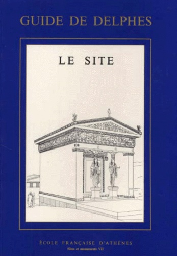 Jean-François Bommelaer - Guide de Delphes - Le site.