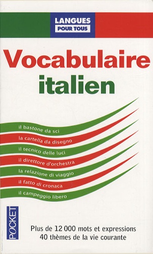 Jean-François Bonini et Jean-Ghislain Lepoivre - Le vocabulaire italien.