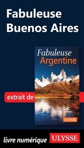 Jean-François Bouchard - FABULEUX  : Fabuleuse Buenos Aires.