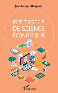 Petit précis de science économique