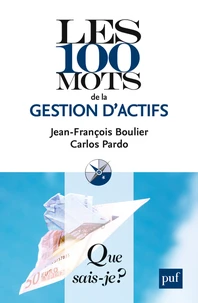 Les 100 mots de la gestion d'actifs