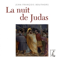 Jean-François Bouthors - La nuit de Judas.