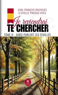 Ainsi parlent les feuilles
