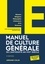 LE manuel de culture générale. De l'Antiquité au XXIe siècle