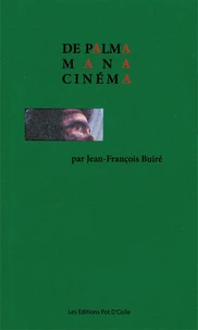 De Palma, Mana, Cinéma