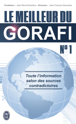 Jean-François Buissière - Le meilleur du Gorafi  N°1.