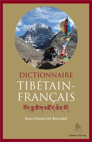 Jean-François Buliard - Dictionnaire tibétain-français.