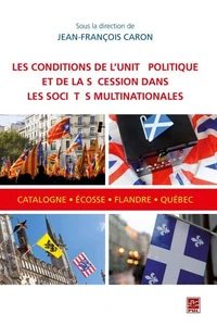 Les conditions de l'unité politique et de la sécession