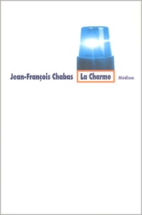 Jean-François Chabas - La Charme.