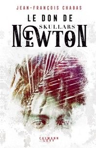 Téléchargez le manuel gratuit Le don de Skullars Newton