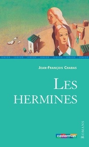Jean-François Chabas - Les Hermines.