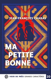 Jean-François Chabas - Ma petite bonne.