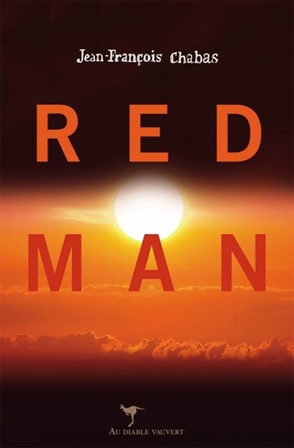 Red Man de Jean-François Chabas - Grand Format - Livre - Decitre