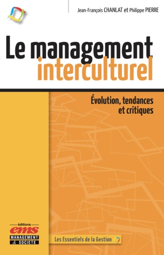 Le management interculturel. Evolution, tendances et critiques