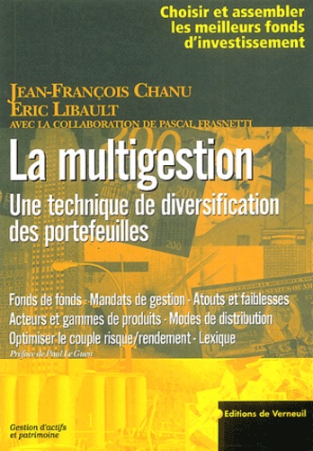 Jean-François Chanu - La multigestion. - Une technique de diversification des portefeuilles.