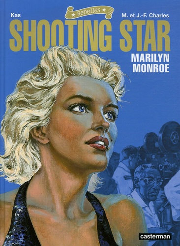 Jean-François Charles et Maryse Charles - Shooting Star - Marilyn Monroe.