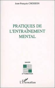 Pratiques De L'Entrainement Mental