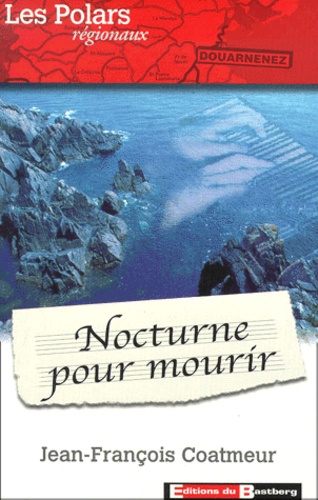 Nocturne Pour Mourir