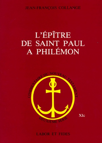 Jean-François Collange - L'Epître de saint Paul à Philémon.