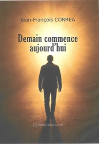 Demain commence aujourd'hui