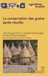 La conservation des grains apres récolte