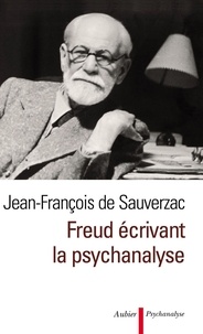 Jean-François de Sauverzac - Freud écrivant la psychanalyse.
