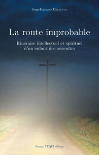 La route improbable