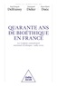 Jean-François Delfraissy et Emmanuel Didier - 40 ans de bioéthique en France - Le Comité consultatif national d'éthique : 1983-2023.