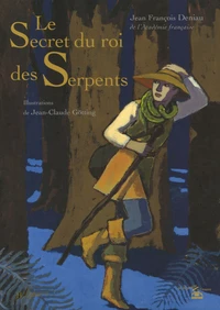 Le Secret du roi des Serpents