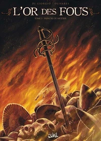 L'or des fous T03