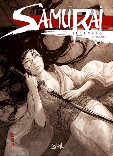 Samurai Légendes  Intégrale 1. Tome 1 à 3