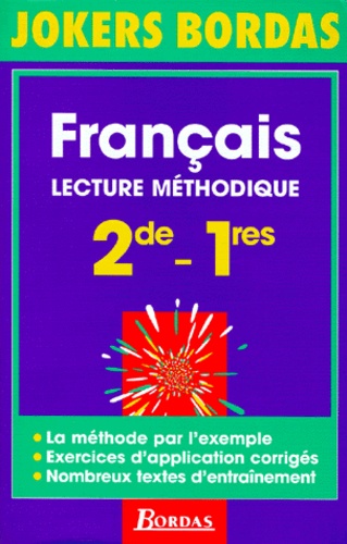 Jean-François Di Méglio et  Collectif - Français - Lecture méthodique 2de-1res.