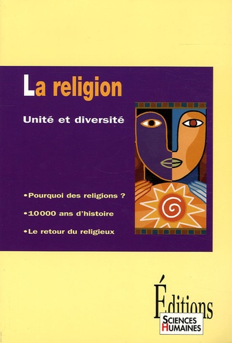 La religion. Unité et diversité - Occasion