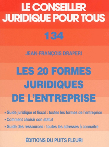 Jean-François Draperi - Les 20 formes juridiques de l'entreprise.