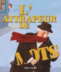 Jean-François Dumont - L'attrapeur de mots.