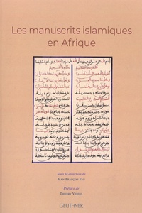 Jean-François Faü - Les manuscrits islamiques en Afrique.