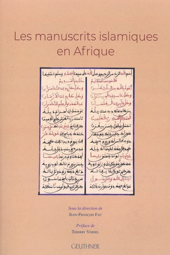Jean-François Faü - Les manuscrits islamiques en Afrique.