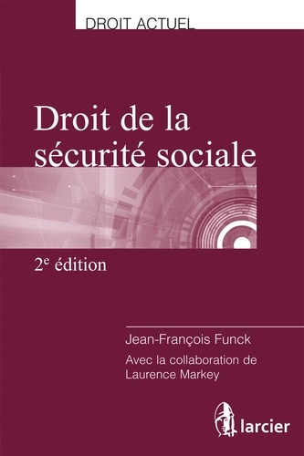 Droit de la sécurité sociale 2e édition