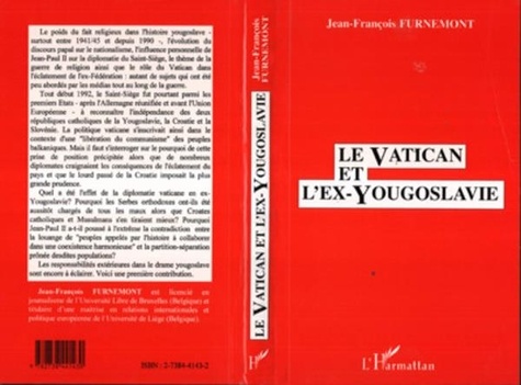 Jean-François Furnemont - Le Vatican et l'ex-Yougoslavie.