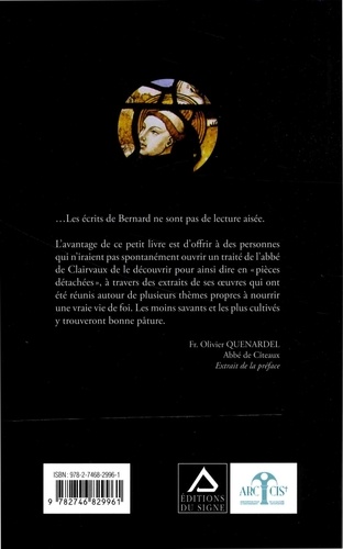 Saint Bernard de Clairvaux. Un homme d'aujourd'hui : entretiens