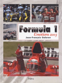 Jean-François Galeron - Formula 1 - Emotions 2003.