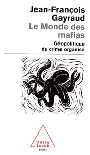 Le Monde des mafias