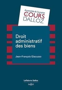 Jean-François Giacuzzo - Droit administratif des biens.