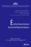 Jean-François Gillion et Pablo Ortega-Deballon - Eventrations postopératoires - Rapport présenté au 121e Congrès français de chirugie Paris, 15-17 mai 2019.