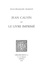 Jean Calvin et le livre imprimé